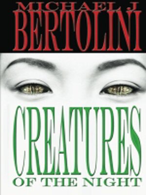 cover image of Creatures of the Night
